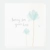 Online Caroline Gardner Sorry For You Loss Sympathy Card