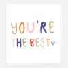 Clearance Caroline Gardner You'Re The Best Everyday Card