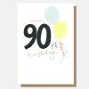 New CAROLINE GARDNER Balloon 90Th Birthday Card