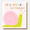 Online CAROLINE GARDNER It'S Your Birthday Snail Birthday Card