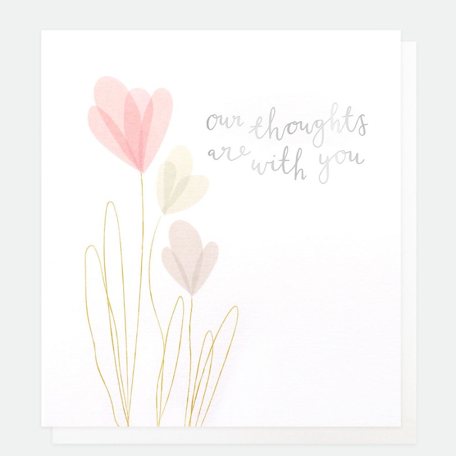 Best Caroline Gardner Our Thoughts Are With You Sympathy Card