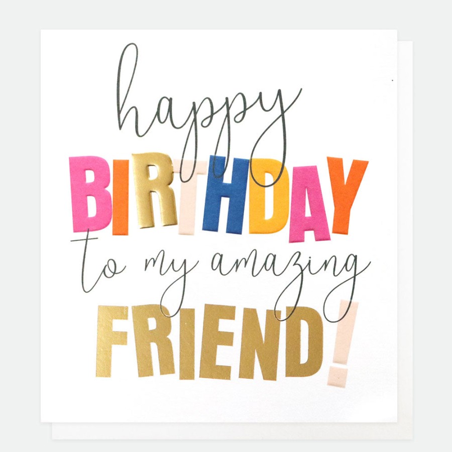 Online Caroline Gardner Amazing Friend Birthday Card For Friend