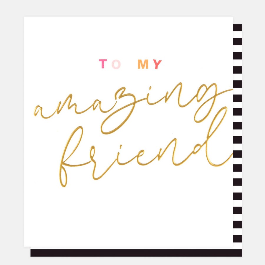 Best CAROLINE GARDNER Gold Calligraphy Amazing Friend Card